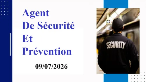 FORMATION AGENT DE SÉCURITÉ ET PRÉVENTION