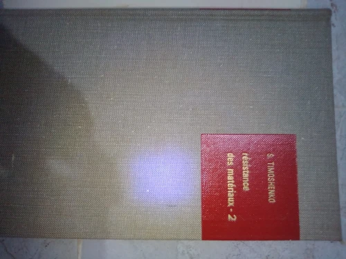 RESISTANCE DES MATERIAUX EN 2 TOMES PAR S. TIMOSHINKO (