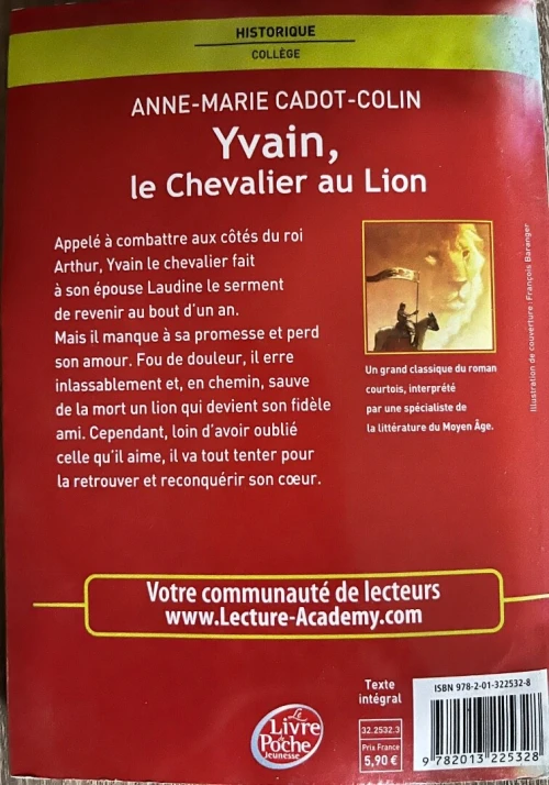 Yvain le chevalier au lion Anne-Marie Cadot-Colin 