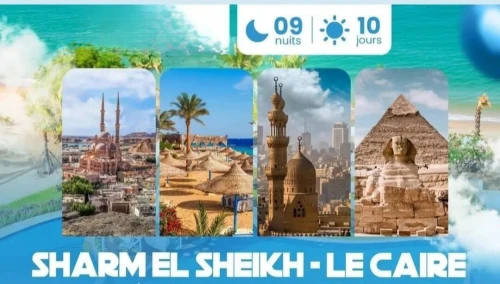 Voyage organisé Egypte Caire- Sharam Sheikh - fin d'année 2025
