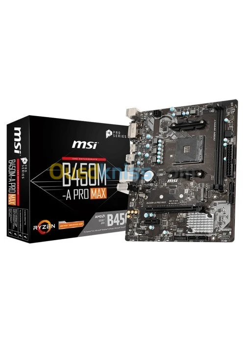 CARTE MERE MSI B450 M-A PRO MAX
