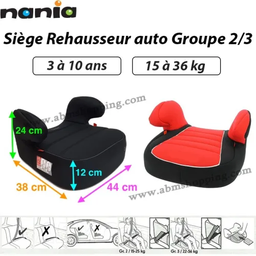  Siège Rehausseur auto Groupe 2/3 | Nania