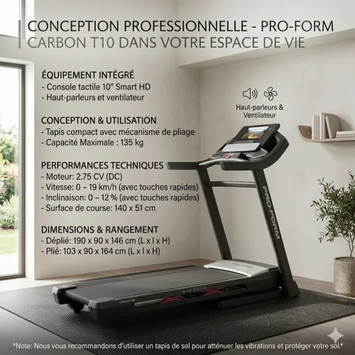 Tapis  Roulant ProForm Carbon T10