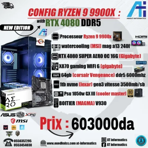 CONFIG PC GAMING AMD RYZEN 9 9900X AVEC RTX 4080 SUPER GIGABYTE 16GB 
