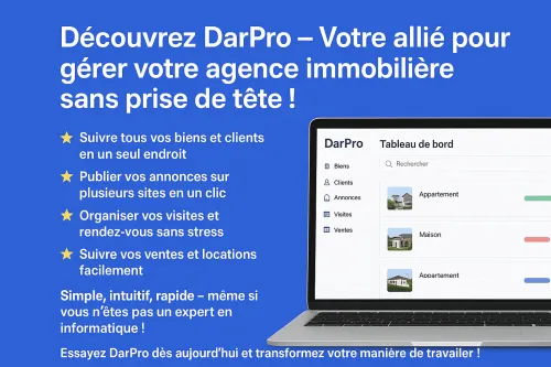 DarPro, simplifiez la gestion de votre agence immobilière, gagnez du temps et boostez vos ventes