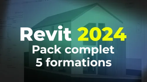 Pack complet de formation REVIT 2024 Ecole ELEPHORM