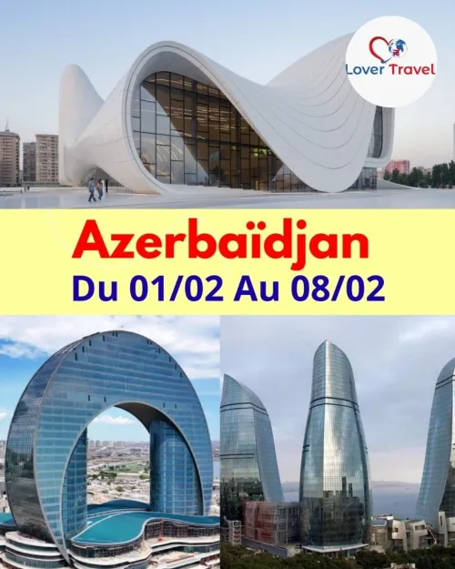 Voyage Organisé à Azerbaïdjan