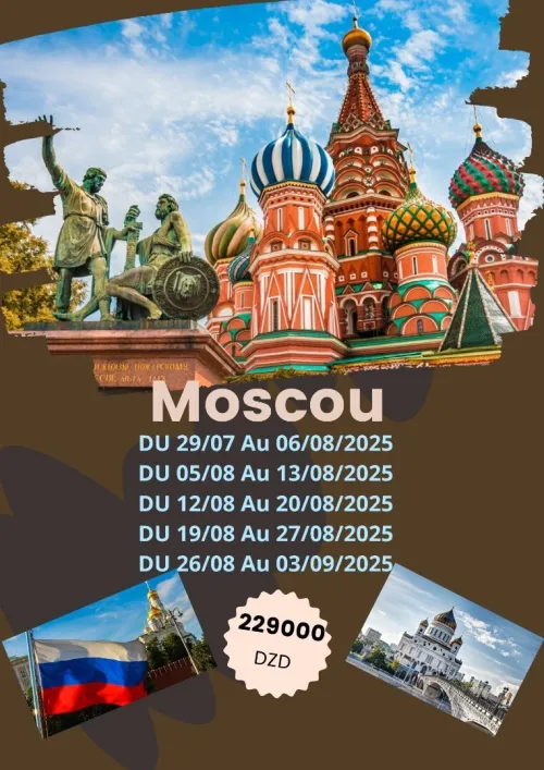Voyage organise Moscow été 2025