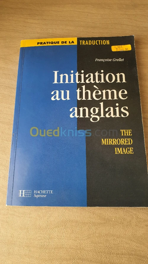 Livre Initiation au thème anglais THE MIRRORED IMAGE Françoise Grellet Edition HACHETTE Superieur 