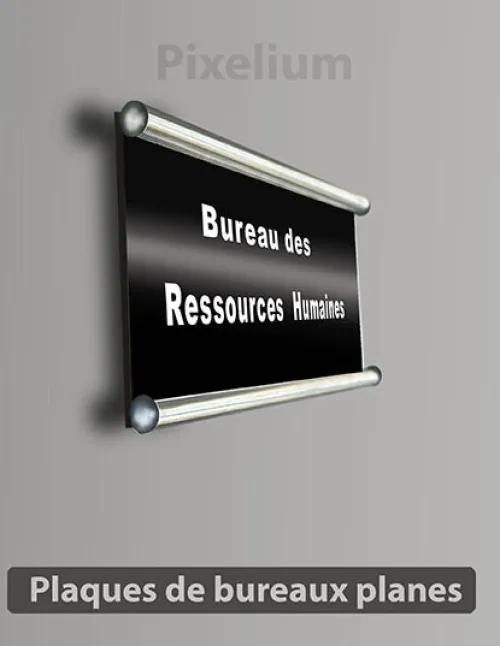 Plaques de bureaux bombées