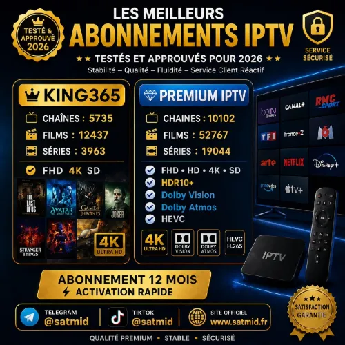 meilleurs Abonnement iptv stable King 365 haut gamme King365 iptv premium 8k Iptv smarters pro webos LG Samsung duplecast v12 pro max orca pro 4k iron & ott & dolby atmos & dolby vision