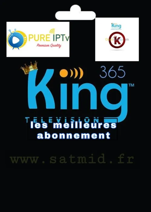 meilleurs  Abonnement iptv stable King 365 haut gamme King365  iptv premium 8k  Iptv smarters pro KING INFINITY OTT pure tv   iptv smarters  ibo player hot player nexon v12 pro max orca pro 4k iron