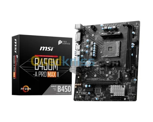 CARTE MERE MSI B450M-A PRO MAX II