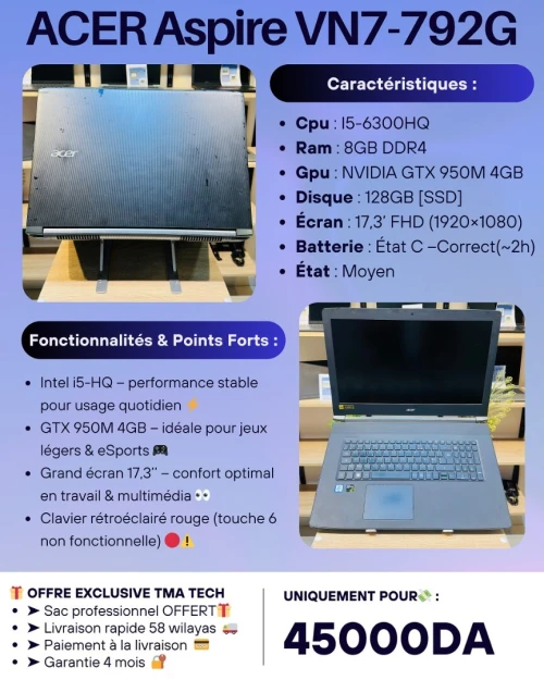 [VENDU] ACER Aspire VN7-792G  I5-6300HQ 8/128 GTX 950M 4GB