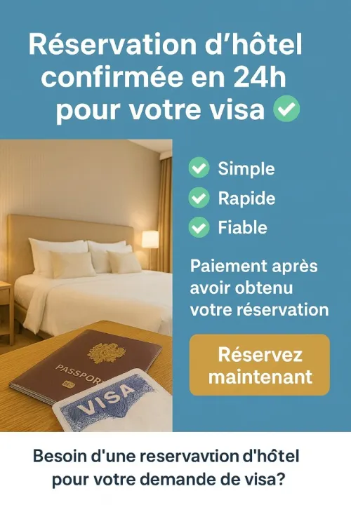 Réservation d'hôtel pour votre dossier de visa