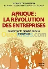 Afrique: La révolution des entreprises, réussir sur le marché porteur de demain