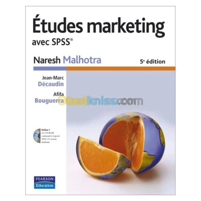 Etudes marketing avec spss 5e édition + cd-rom contenant le logiciel spss15 version étudiante