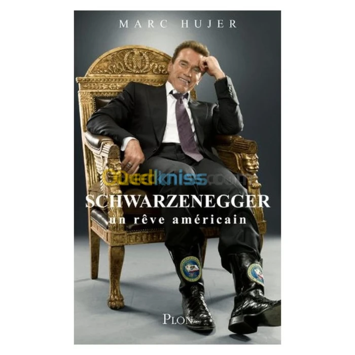 Schwarzenegger, un rêve américain