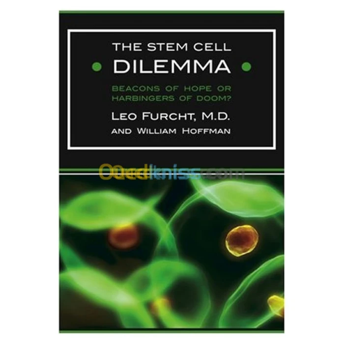 The Stem Cell Dilemma: Beacons of Hope or Harbingers of Doom ?