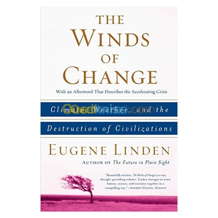 The Winds of Change: Climate, Weather, and the Destruction of Civilizations