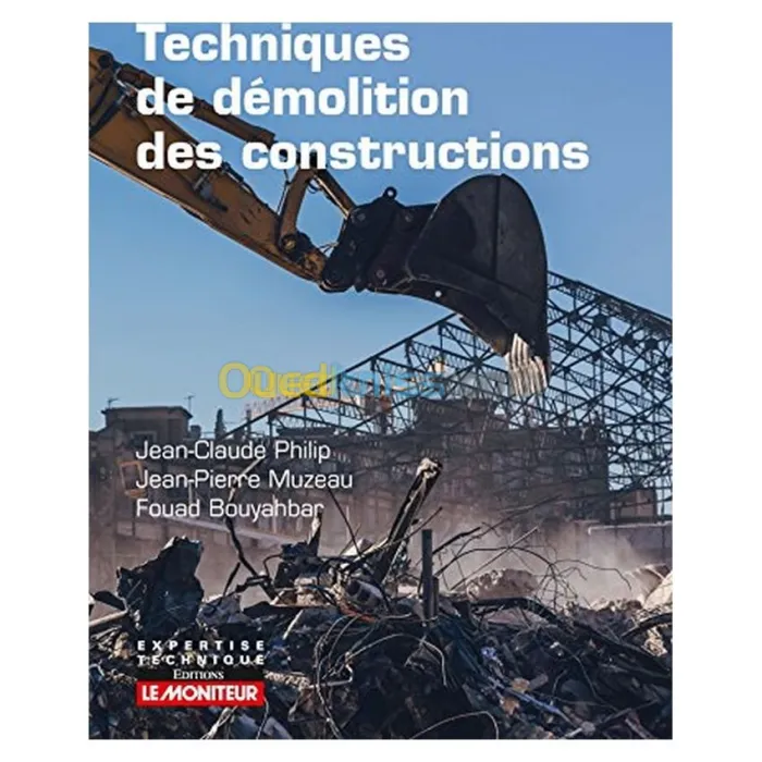 Techniques de démolition des constructions
