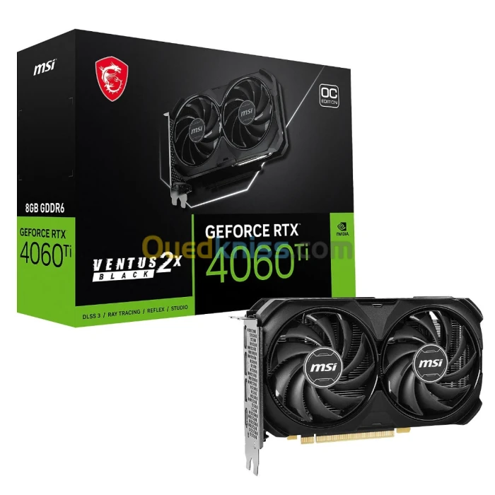 CARTE GRAPHIQUE MSI VENTUS RTX4060TI X2 8GB OC