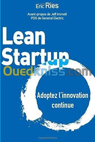  Lean Startup: Adoptez l'innovation 