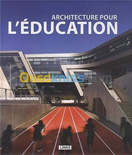  Architecture pour l'éducation