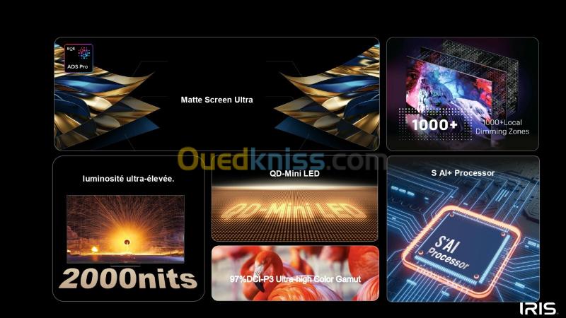 TELEVISEUR IRIS 65 S9800 QD-MINILED ANDROID 14 GOOGLE TV 65POUCES UHD 4K 144hz MATTE SCREEN 16