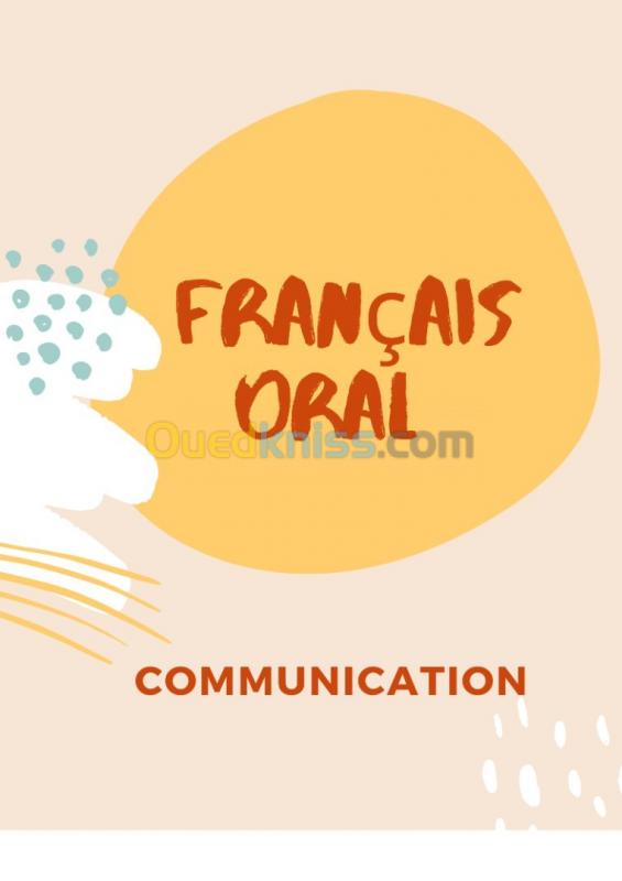  Cours de français oral / apprendre à communiquer 