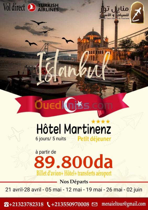  Super Voyage Istanbul AVRIL MAI JUIN Hôtel martinenz 4 Etoiles
