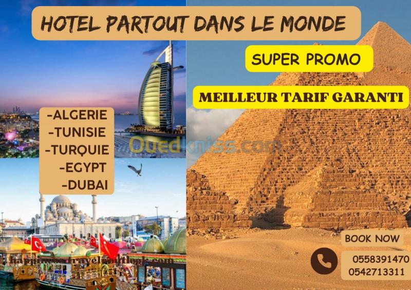  PROMO HOTEL PARTOUT DANS LE MONDE  A LA CARTE A DES PRIX IMBATTABLE ALGERIE/TUNISIE/EGYPT/ISTANBU..