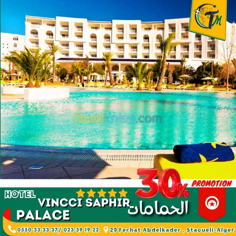 HOTEL VINCCI SAPHIR PALACE HAMMAMET 5ETOILES PROMOTION  -30%