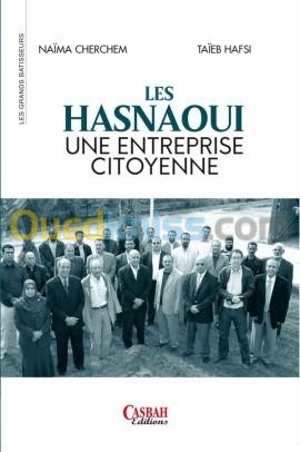  LIVRE Les Hasnaoui, une entreprise citoyenne DE TAIEB HAFSI